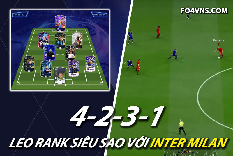 Chiến thuật FC Online : Sơ đồ 4231 team Inter Milan rank siêu sao Hàn