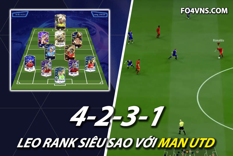 Chiến thuật FC Online : Sơ đồ 4231 team Man Utd rank siêu sao Hàn