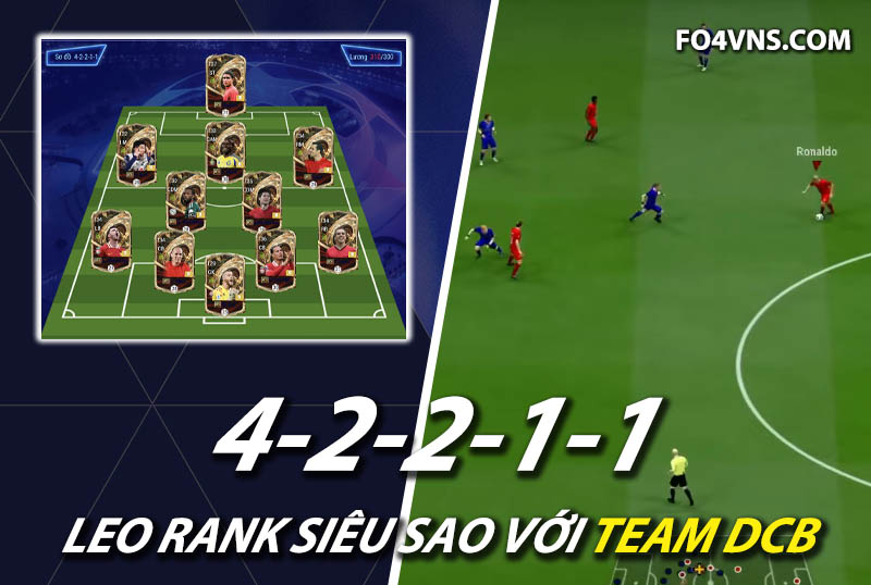 Chiến thuật FC Online : Sơ đồ 42211 team color DCB rank siêu sao Hàn