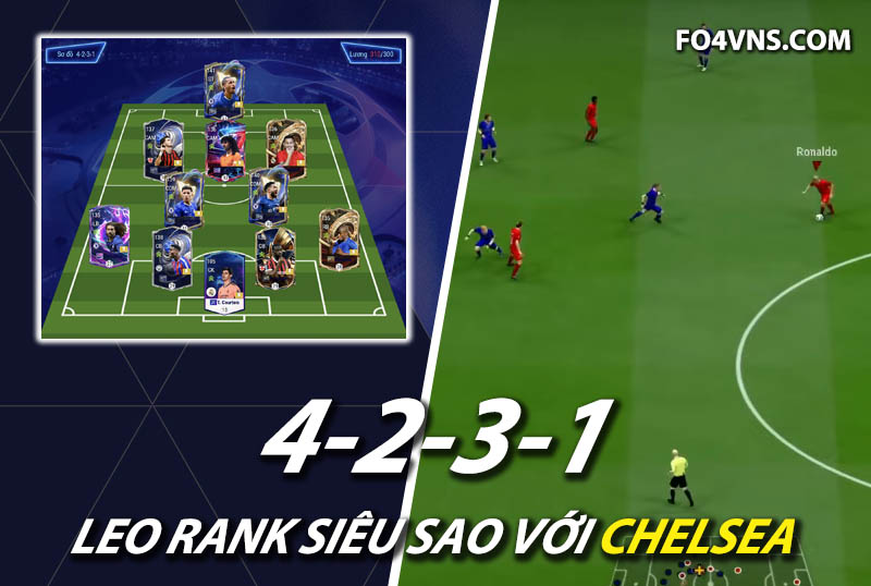 Chiến thuật FC Online : Sơ đồ 4231 team color Chelsea rank siêu sao Hàn