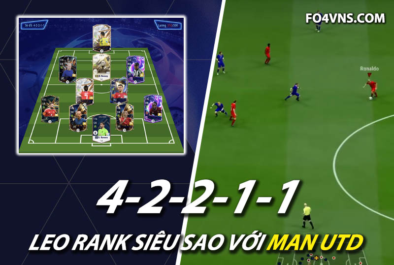 Chiến thuật FC Online : Sơ đồ 42211 team color Man Utd rank siêu sao Hàn