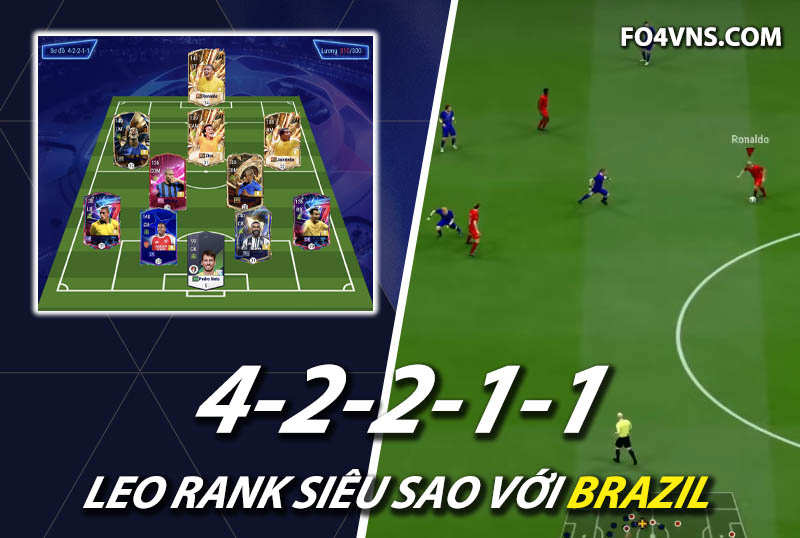 Chiến thuật FC Online : Sơ đồ 42211 team color Brazil rank siêu sao Hàn