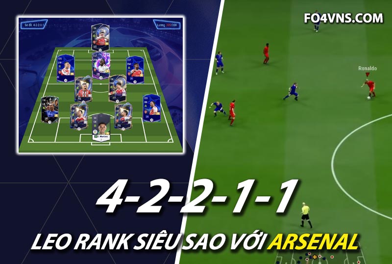 Chiến thuật FC Online : Sơ đồ 42211 team color Arsenal rank siêu sao Hàn