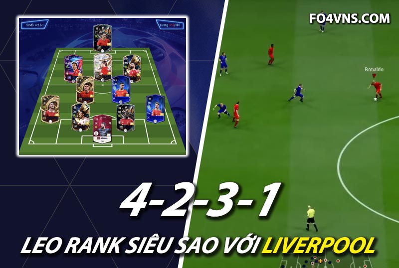 Chiến thuật FC Online : Sơ đồ 4231 team color Liverpool rank siêu sao Hàn